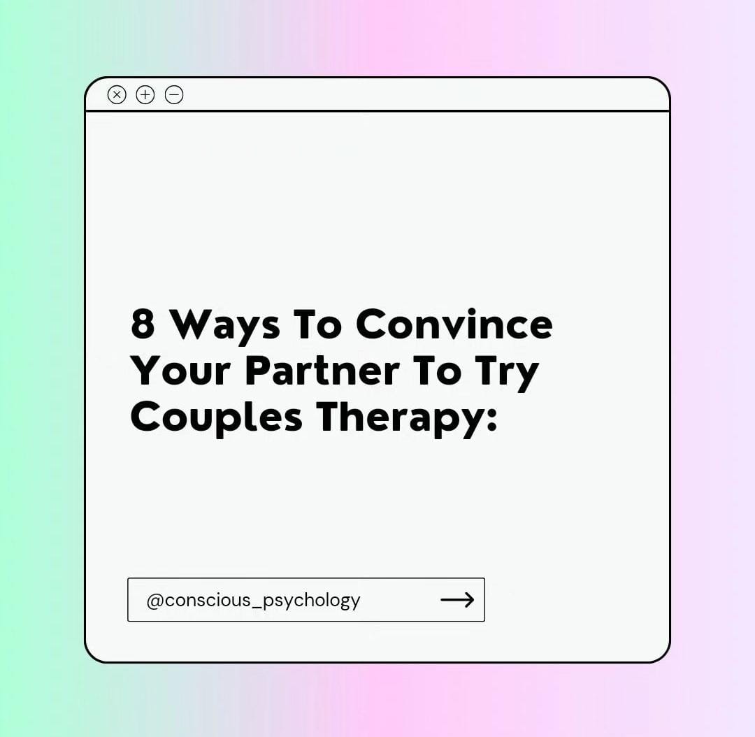 8 Ways To Convince Your Partner To Try Couples Therapy